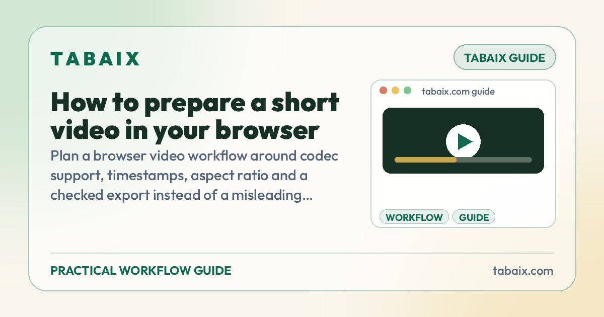 How to prepare a short video in your browser