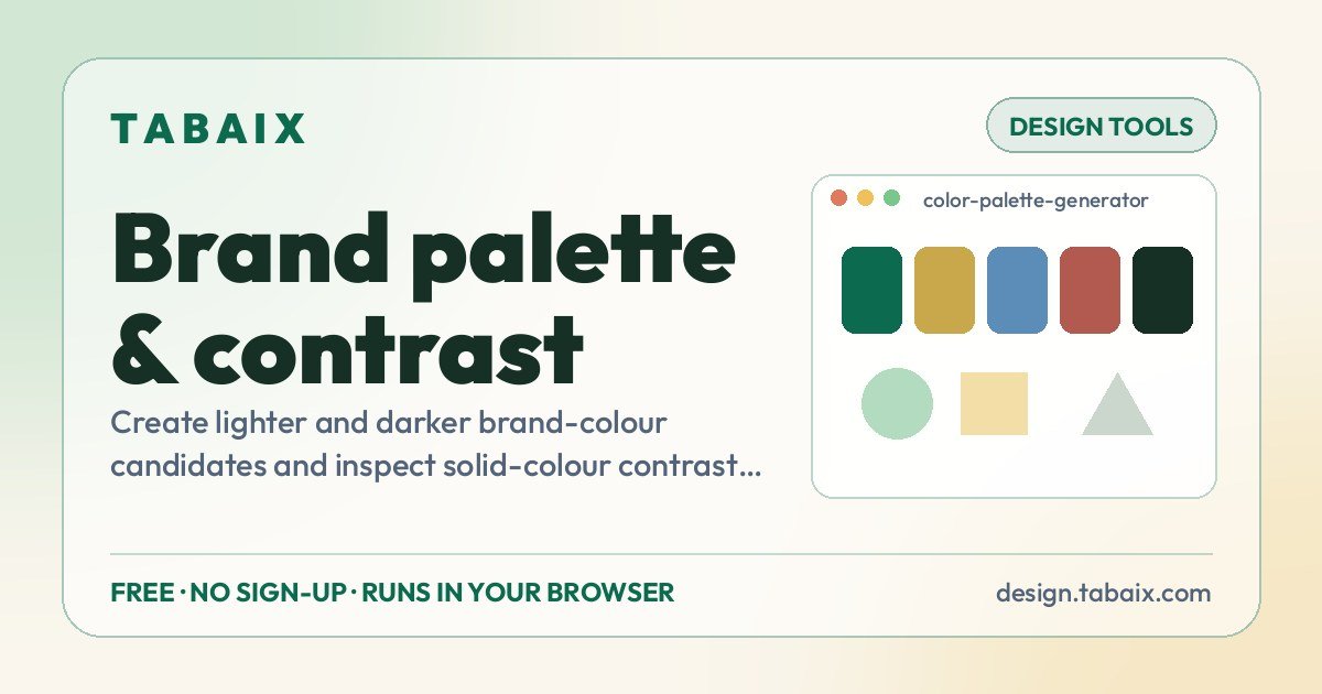 Brand palette & contrast — free online tool. Create lighter and darker brand-colour candidates and inspect solid-colour contrast ratios.