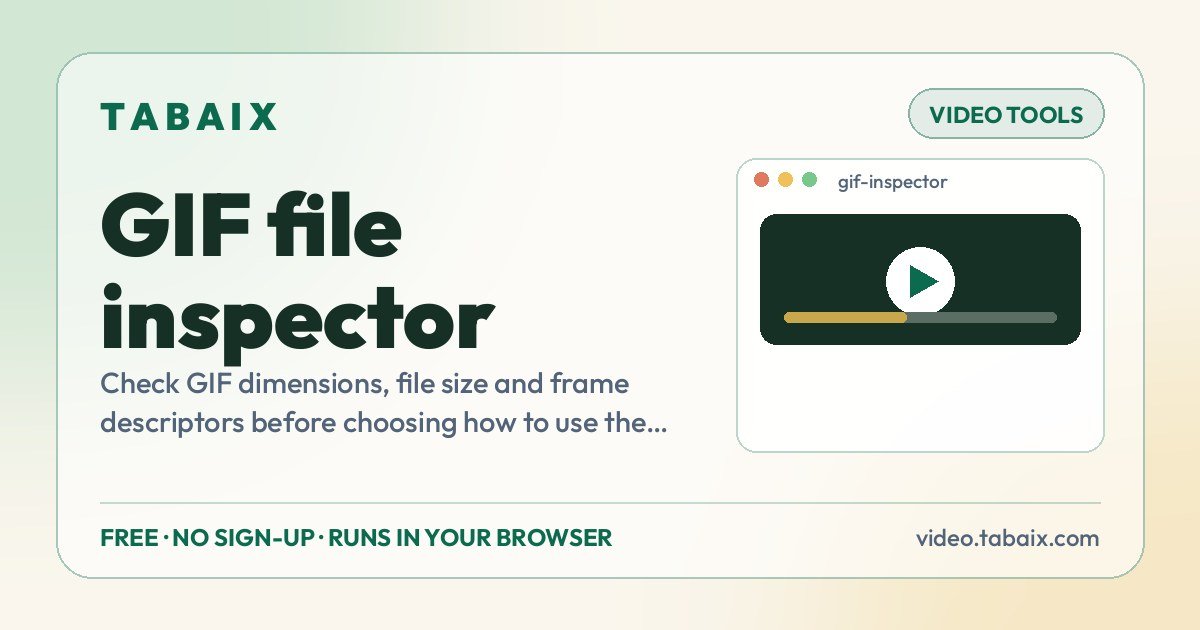 GIF file inspector — free online tool. Check GIF dimensions, file size and frame descriptors before choosing how to use the asset.
