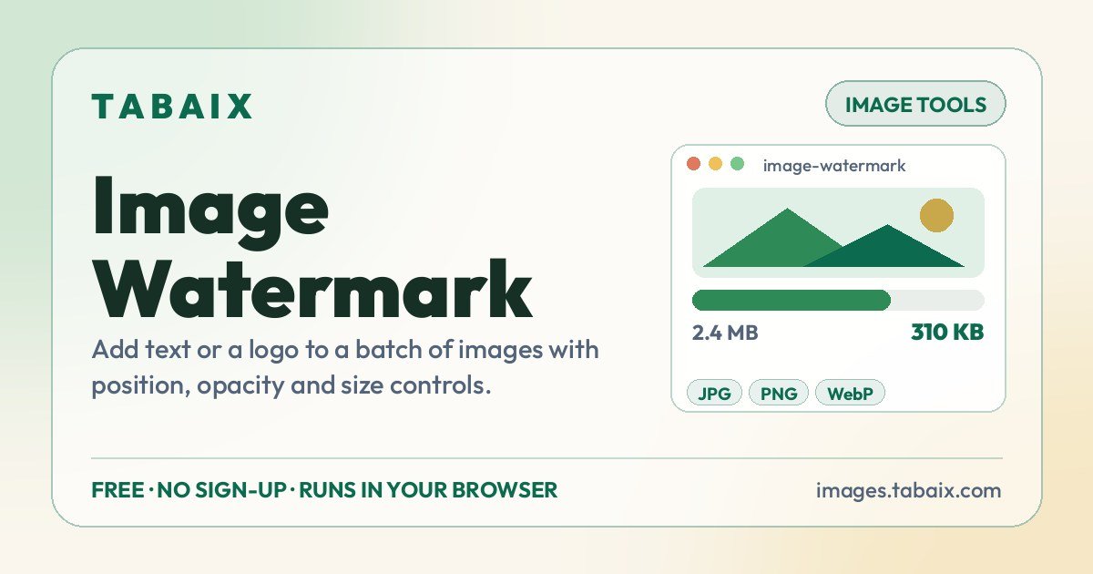 Image Watermark — free online tool. Add text or a logo to a batch of images with position, opacity and size controls.
