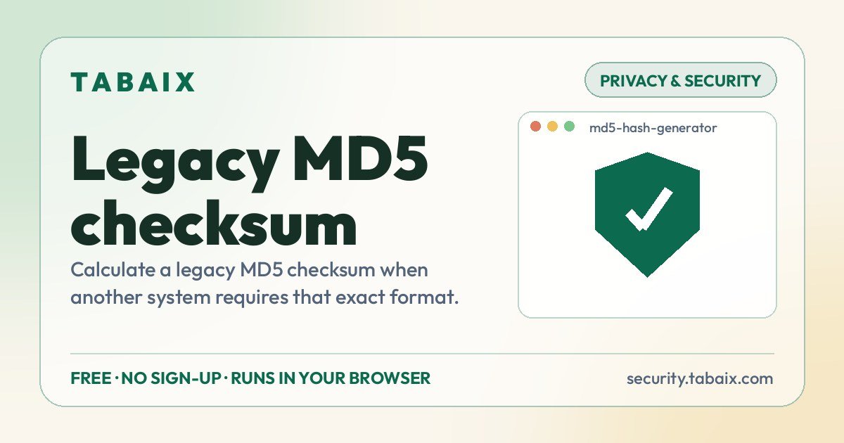 Legacy MD5 checksum — free online tool. Calculate a legacy MD5 checksum when another system requires that exact format.