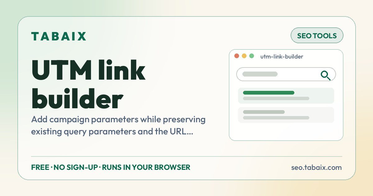 UTM link builder — free online tool. Add campaign parameters while preserving existing query parameters and the URL fragment.